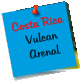 Costa Rica  Vulcan  Arenal