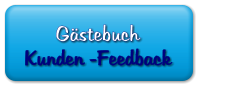 Gästebuch               Kunden -Feedback