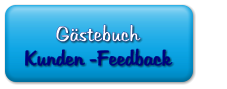 Gästebuch               Kunden -Feedback